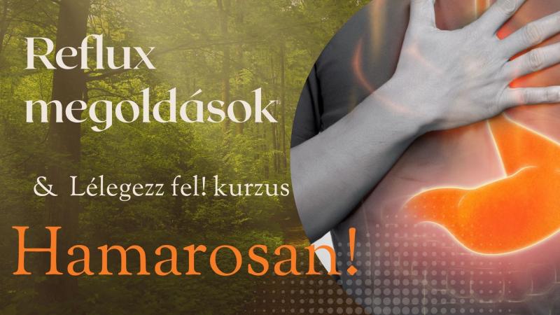 Reflux kontroll - 30 napos program a test és gyomor nyugalmáért